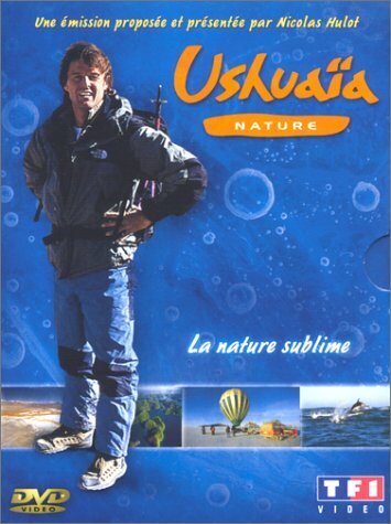 Ushuaïa nature vol - ushuaïa, vol.1