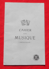 Cahier de Musique  ( Interfolié )   !