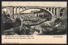 CPA Luxembourg, Nouveau Pont sur la Pétrusse 1901 
