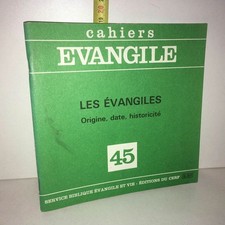Cahiers Evangile 45 : Les