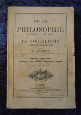 Le Socialisme Le naturalisme et le positivisme - Ferraz 1877 livre ancien Philo