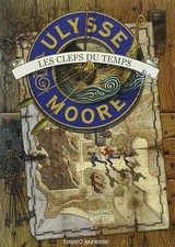 Ulysse Moore, Tome 1 : Les