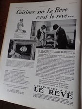 cuisinière à gaz LE REVE + Théodore CHAMPION pub papier ILLUSTRATION 1932 col