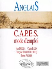 Anglais, capès mode d'emploi,  2e édition, Deidda et Bazin
