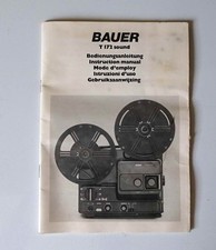 *** NOTICE D'EMPLOI POUR PROJECTEUR SONORE BAUER T 172 SOUND -  BON ETAT ***