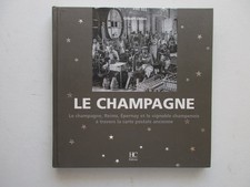 LE CHAMPAGNE REIMS EPERNAY ET