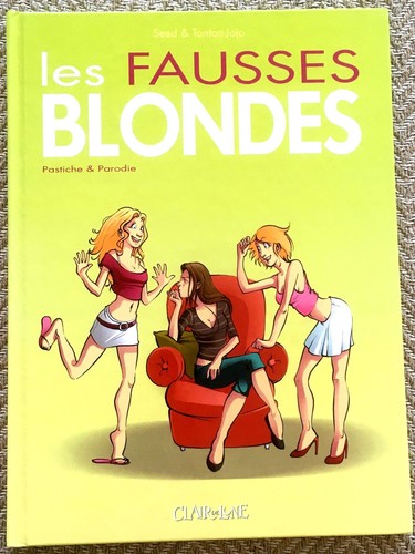 Les fausses blondes bd - les,