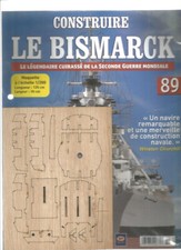 CONSTRUIRE LE BISMARCK N°89 -
