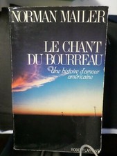 LIVRE NORMAN MAILER, LE CHANT