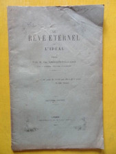 Grellet-Balguerie Le Rêve Eternel ou l'Idéal Imprimerie Vidal à Lavaur 1877 Tarn
