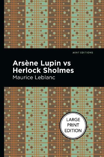 Maurice leblanc arsene lupin - maurice,