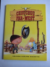 CHOUCHOU AU FAR WEST grands albums hachette 1966