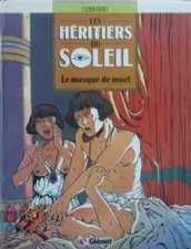 Les héritiers du soleil, Tome 1 : Le Masque de mort, Didier Convard