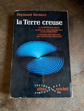 Rare La Terre Creuse Raymond