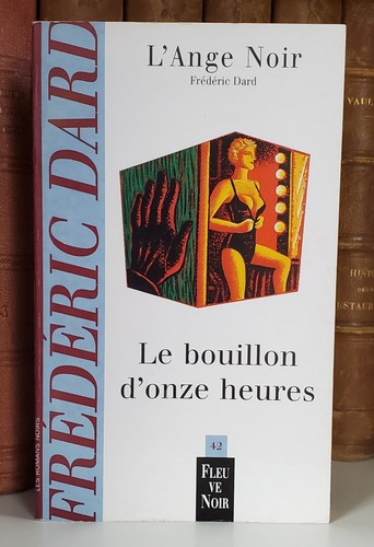 Frédéric dard ange noir le - frédéric, l'ange