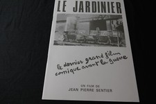 LE JARDINIER Maurice Bénichou JEAN-PIERRE SENTIER dossier presse cinema 1980