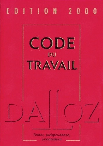 Code travail 2000 - du,