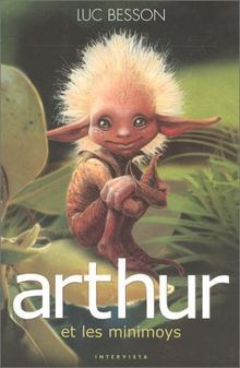 Arthur les minimoys de - les,