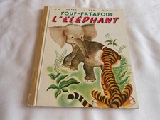 Un petit livre d'or " Pouf-Patapouf l'éléphant " éditions deux coqs d'or