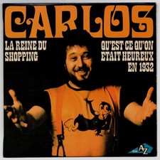 CARLOS 45T 7'' SP 'La reine du