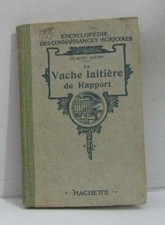 La vache laitière de rapport