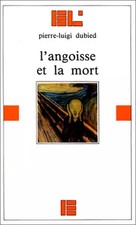 L'Angoisse et la mort, Pierre-Luigi Dubied