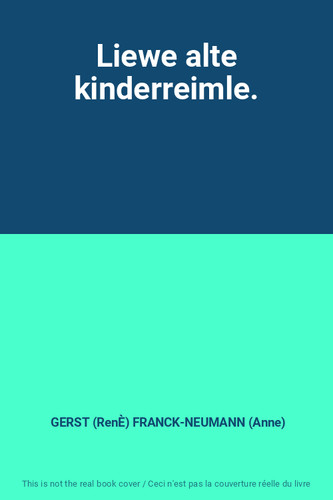 Liewe alte kinderreimle