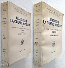 2 livres Histoire de la Guerre mondiale 1914-1918 Tome 1 & 2 JOFFRE Gal Daille 