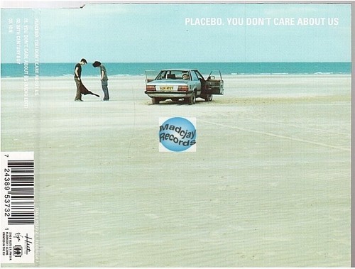 Placebo you don - placebo, care