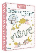 Ma couronne en Liberty : Avec