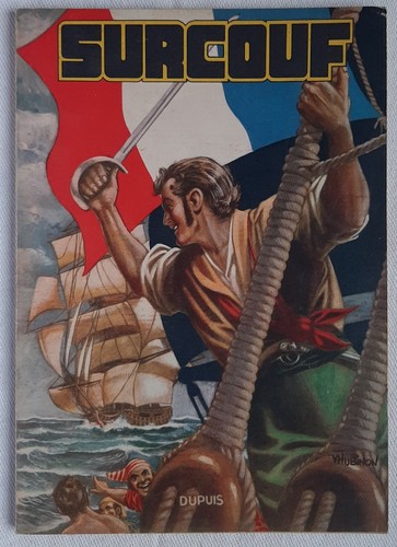 Surcouf terreur des mers - surcouf,