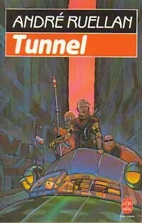 Tunnel ruellan andré - ruellan,