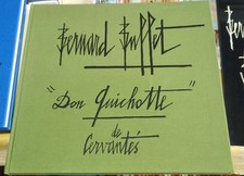 Bernard Buffet Don Quichotte De Cervantès 1989 IRL Edition