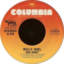 Billy Joel Big Shot 7" Single
