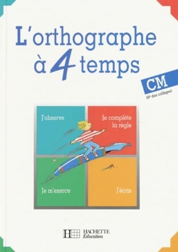 Orthographe 4 temps - à,
