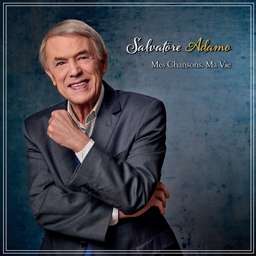 Salvatore adamo mes chansons - mes,