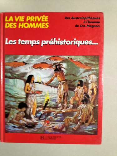 Les temps prehistoriques la - , prehistoriques/la