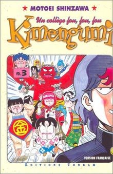 Kimengumi tome un - kimengumi,, 3