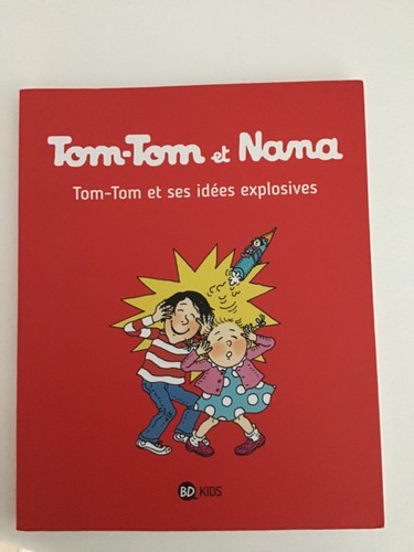 Livre tom nana tome - tom-tom,
