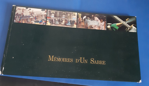 Mémoires sabre - d'un,