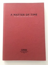 Watch catalog / Catalogue montres ORIS 2016-2017 114 pages 17 cm x 22 cm