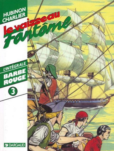 Barbe rouge intégrale - barbe-rouge,, l'intégrale