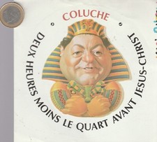 AUTOCOLLANTS Cinéma. 2 HEURES MOINS le QUART AVANT JESUS CHRIST. Coluche