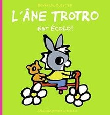 L’âne Trotro est écolo 