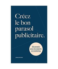 Créez le bon parasol