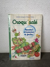 Ancien Livre De Recettes Enfants Croqu’ Salé Fernand Nathan Faciles Anargyros