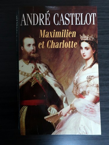 Maximilien charlotte - et,
