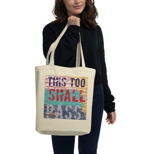 This too shall - too,