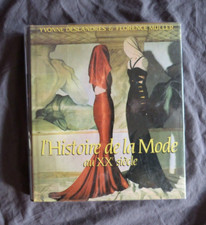 Yvonne DESLANDRES & Florence MÜLLER, "Histoire de la Mode au XXe siècle", 1986