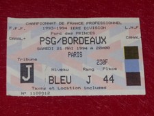 [COLLECTION SPORT FOOTBALL] TICKET PSG / BORDEAUX 21 MAI 1994 Championnat France